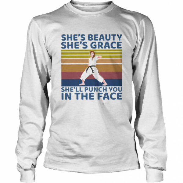 She’s Beauty She’s Grace She’ll Punch You In The Face Vintage shirt