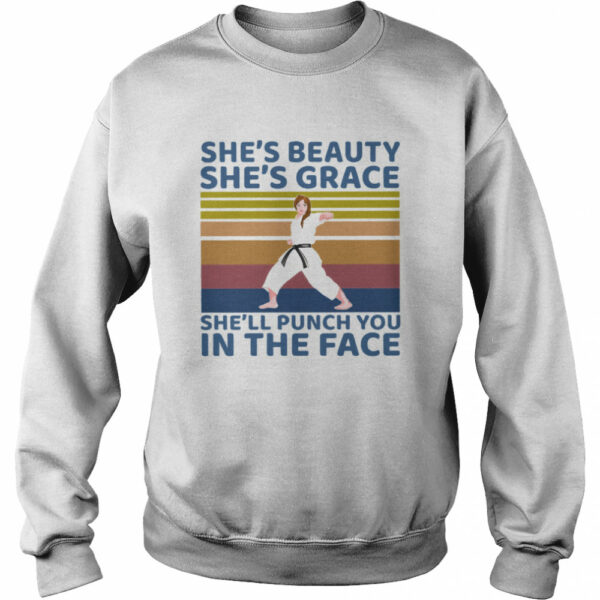 She’s Beauty She’s Grace She’ll Punch You In The Face Vintage shirt