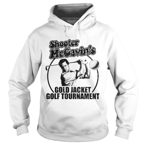 Shooter McGavins Gold Jacket Golf Tournament shirt