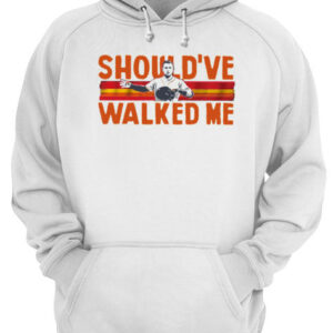 Should’ve walked me Alex Bregman shirt