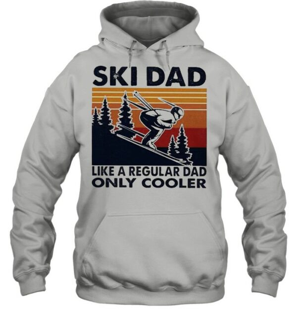 Ski dad like a regular dad only cooler vintage shirt