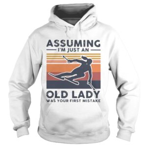 Skiing Assuming Im Just An Old Lady Was Your First Mistake Vintage shirt 1