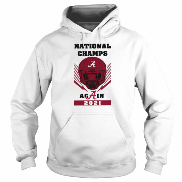 Skull National Champs Again Alabama Crimson Tide 2021 shirt