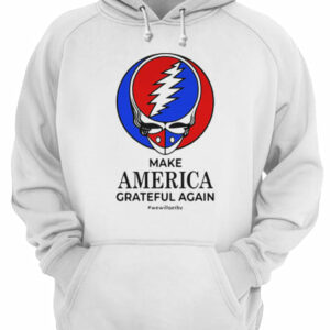 Skull make america grateful dead again we will get by shirt 2 Skull make america grateful dead again we will get by shirt 3