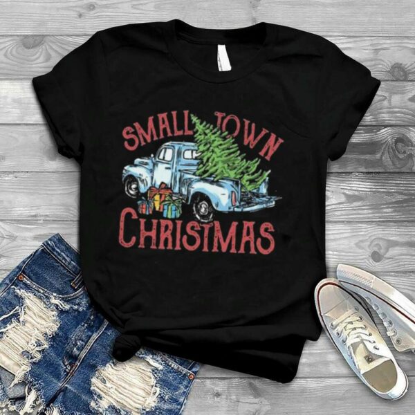 Small Town Hometown Farm Truck Vintage Christmas 2022 shirt