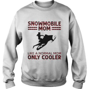 Snowmobile mom like a normal mom only cooler shirt 2 Snowmobile mom like a normal mom only cooler shirt 3