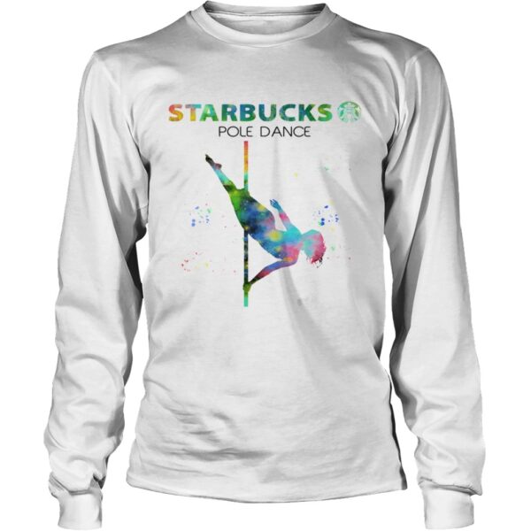 Starbucks Pole Dance shirt