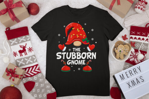 Stubborn Gnome Matching Family Group Christmas Party T Shirt