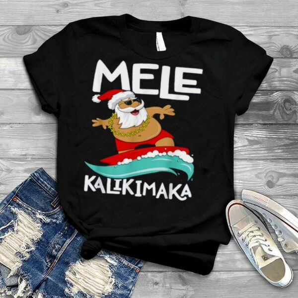 Surfing Santa Mele Kalikimaka Christmas Hawaii shirt