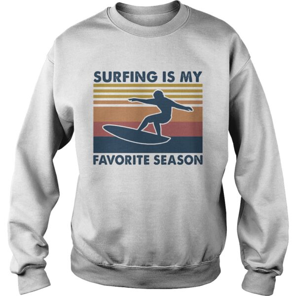 Surfing is my favorite season vintage retro shirt