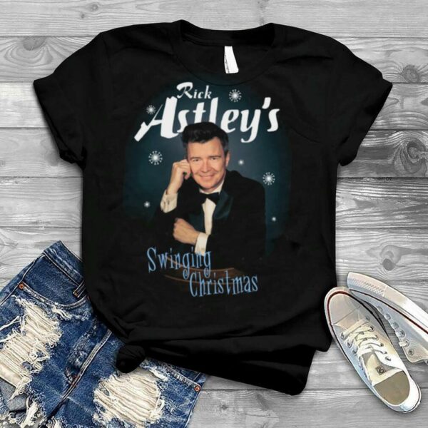 Swinging Christmas Rick Astley shirt