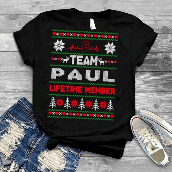 Team Paul Lifetime member ugly Christmas shirt