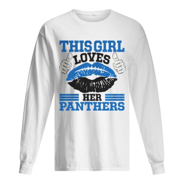 This Girl Loves Her Carolina Panthers Football Lips shirt