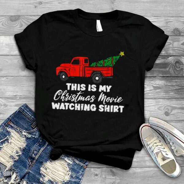 This Is My Christmas Movie Watching Shirt