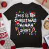 This Is My Christmas Pajama 2021 T Shirt