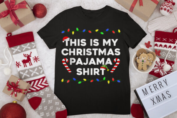 This Is My Christmas Pajama Lights Funny Holiday Family Xmas T Shirt