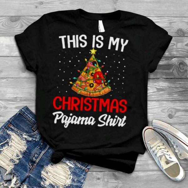 This Is My Christmas Pajama Shirt Pizza Christmas Tree Shirt