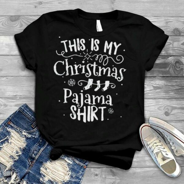 This Is My Christmas Pajama T Shirt