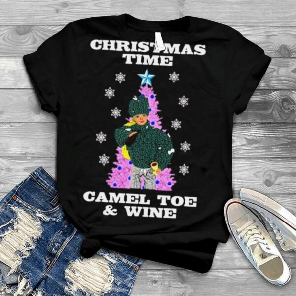 Time Camel Toe & Wine Rudefunny Christmas Christmas shirt