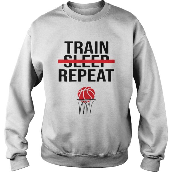 Train Sleep Repeat Basketball shirt