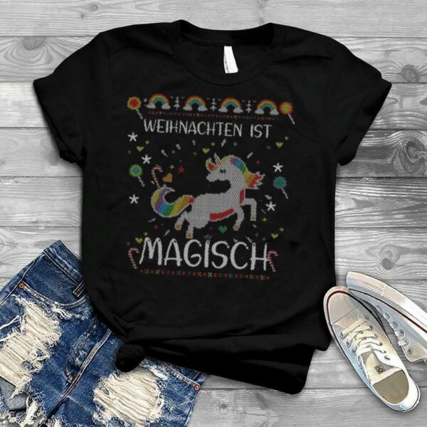 Ugly Christmas Is Magical shirt