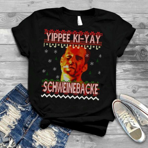 Ugly Yippee Ki Yay Pig Cheek Christmas shirt