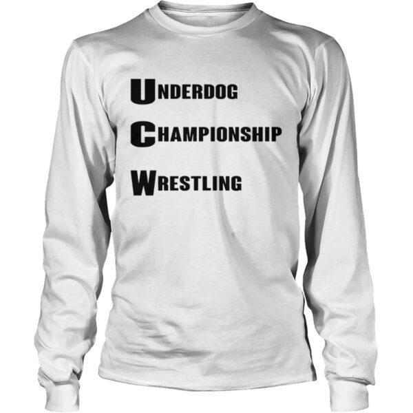 Underdog Championship Wrestling shirt