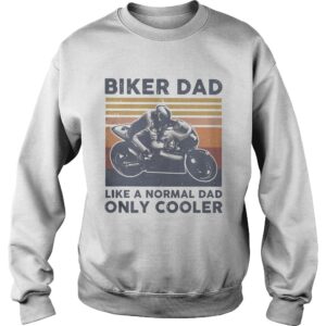 Vintage Biker Dad Like Normal Dad Only Cooler shirt