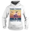Vintage Weight Lifting Thick Thighs Pretty Eyes shirt