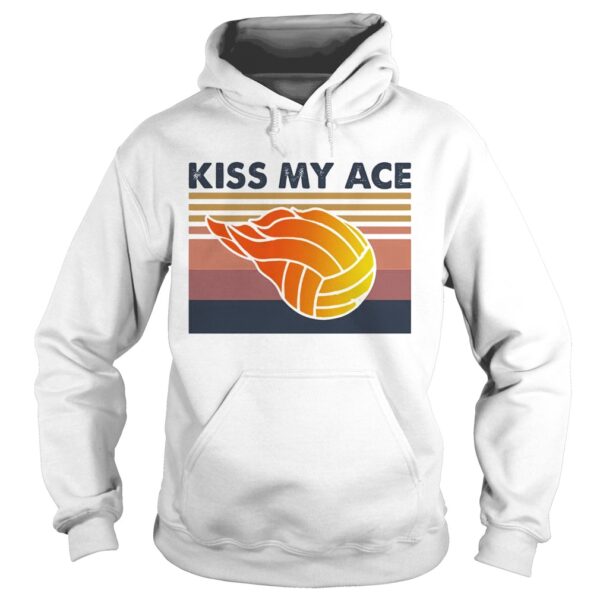 Volleyball kiss my ace vintage shirt