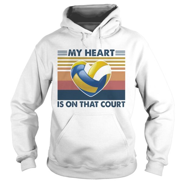 Volleyball my heart is on that court vintage shirt