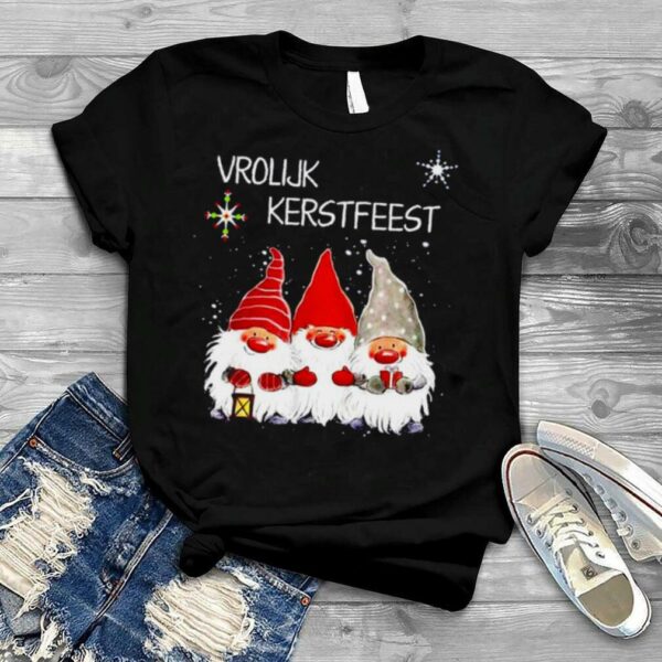 Vrolijk Kerstfeest Gnomes for Christmas shirt