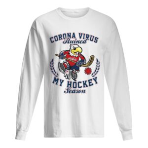 Washington Capitals Corona Virus Ruined My Hockey Season shirt Washington Capitals Corona Virus Ruined My Hockey Season shirt