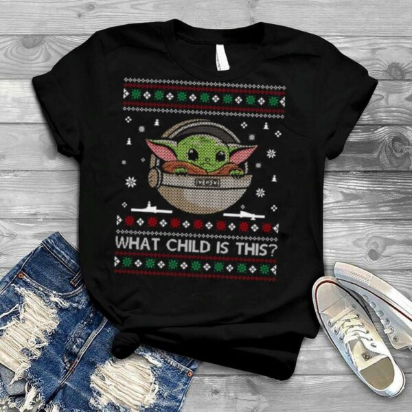 What Child Is This Funny Christmas shirt