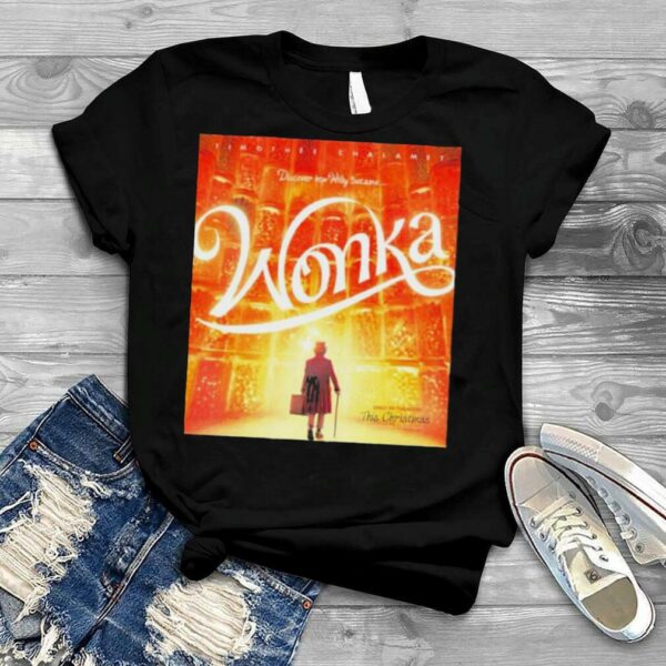 Wonka Only In Theaters This Christmas Poster Vintage Shirt