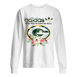 all day I dream about Green Bay Packers shirt