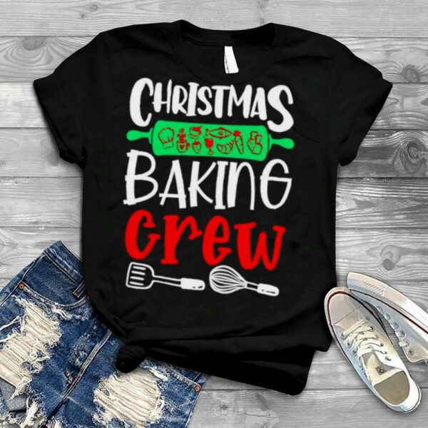 christmas baking crew Merry Christmas shirt