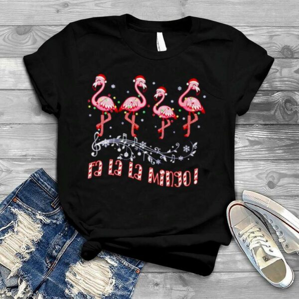 fa la la mingo flamingo Christmas shirt