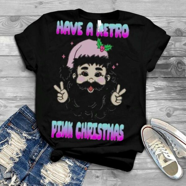 have a retro pink Christmas Santa Claus shirt