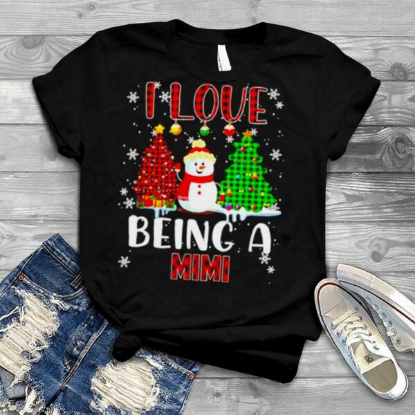 i love being a mimi snowman Merry Christmas shirt