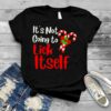 it’s not going to lick itself adult Christmas shirt