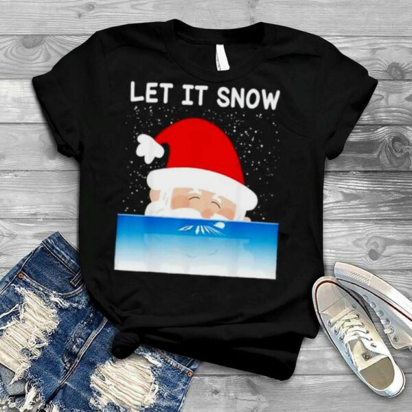 let it snow cocaine Santa Christmas shirt