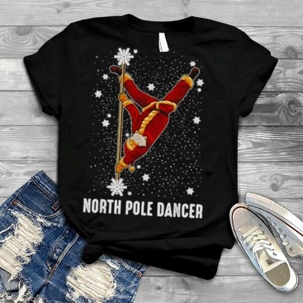 north pole dance Santa Claus Christmas shirt