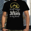 Iowa Hawkeyes Logo 2023 In My Veins Jesus In My Heart shirt