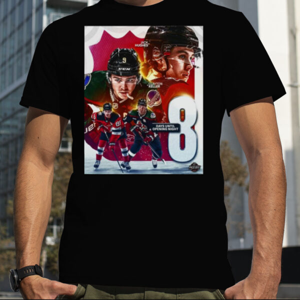 Jack Hughes 8 Days Until Opening Night Eight NHL Shirt