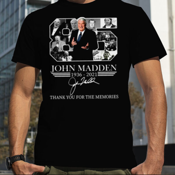 John Madden Rip Thank You For The Memories Signature shirt