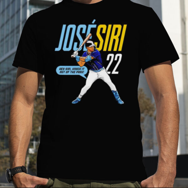 Jose Siri #22 hey siri knock it out of the park shirt