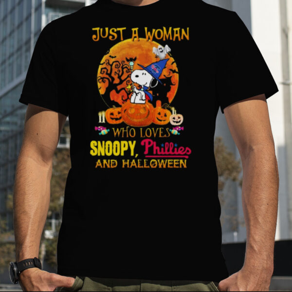 Just A Woman Who Loves Snoopy Phillies And Halloween T Shirt