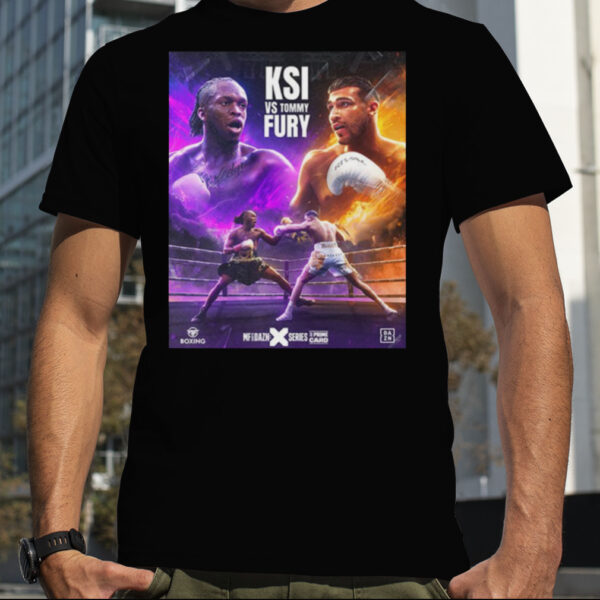 KSI vs Tommy Fury MF Boxing And DAZN X Series The Prime Card Fan Gifts T Sh