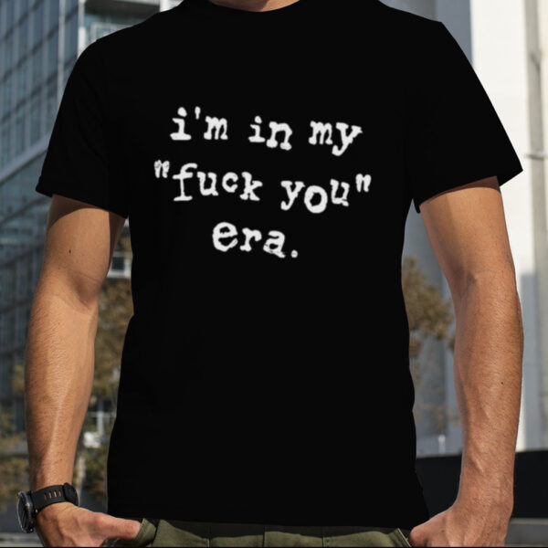 Kaliii Wearing I’m In My Fuck You Era Shirt